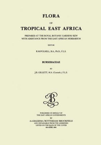 Cover image for Flora of Tropical East Africa: Prepared at the Royal Botanic Gardens/New with Assistance from the Eaat African Herbarium