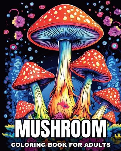 Cover image for Mushroom Coloring Book for Adults