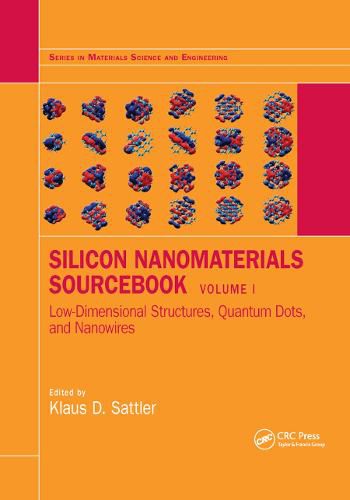 Cover image for Silicon Nanomaterials Sourcebook: Low-Dimensional Structures Nanopowders, Nanowires