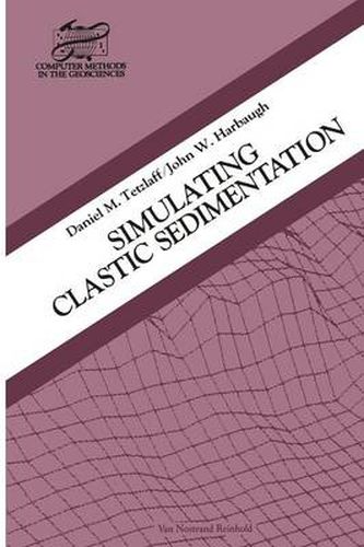 Cover image for Simulating Clastic Sedimentation