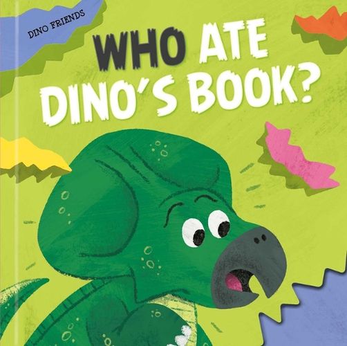Cover image for Who Ate Dino's Book?