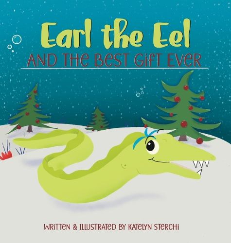 Cover image for Earl the Eel and the Best Gift Ever
