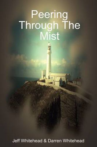 Cover image for Peering Through The Mist