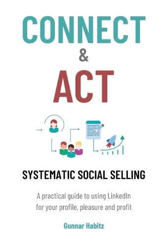 Cover image for Connect & Act - Systematic Social Selling