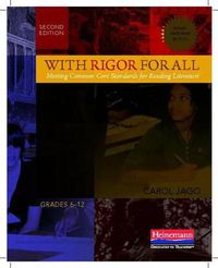 Cover image for With Rigor for All: Meeting Common Core Standards for Reading Literature