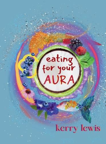 Cover image for Eating for Your Aura