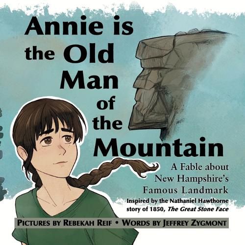 Cover image for Annie Is the Old Man of the Mountain