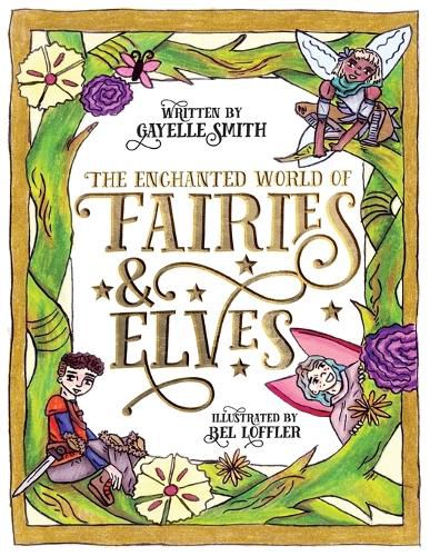 Cover image for The Enchanted World of Fairies & Elves