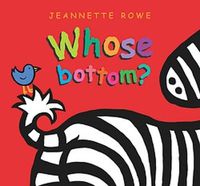 Cover image for Whose Bottom?