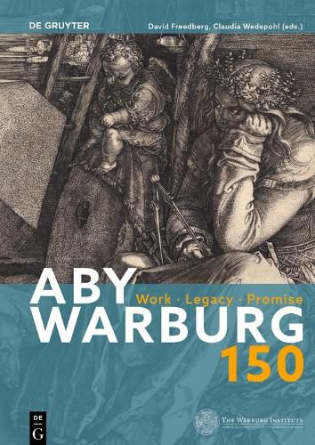 Aby Warburg 150: Work - Legacy - Promise