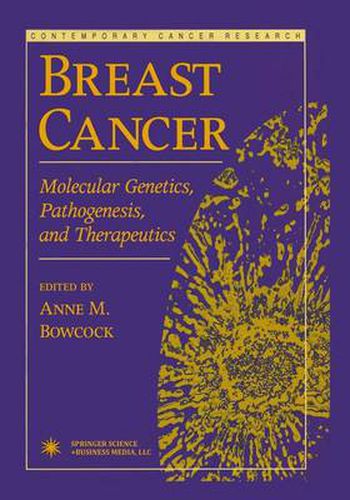 Cover image for Breast Cancer: Molecular Genetics, Pathogenesis, and Therapeutics