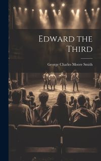 Cover image for Edward the Third