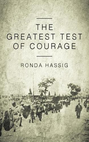 Cover image for The Greatest Test of Courage