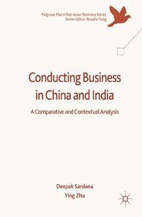 Cover image for Conducting Business in China and India: A Comparative and Contextual Analysis