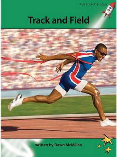 Cover image for Red Rocket Readers: Advanced Fluency 2 Non-Fiction Set A: Track and Field (Reading Level 25/F&P Level Q)