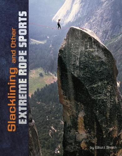 Cover image for Slacklining and other Extreme Rope Sports
