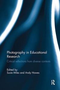 Cover image for Photography in Educational Research: Critical reflections from diverse contexts