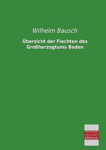 Cover image for Ubersicht Der Flechten Des Grossherzogtums Baden