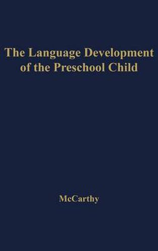 Cover image for The Language Development of the Preschool Child.