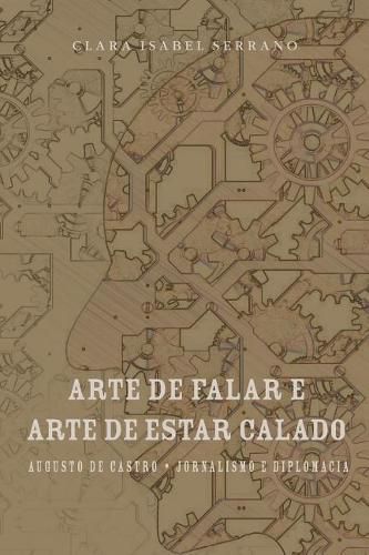 Cover image for A Arte de Falar e a Arte de Estar Calado