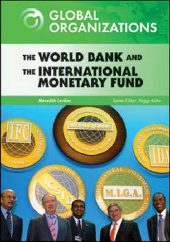 The World Bank and the International Monetary Fund