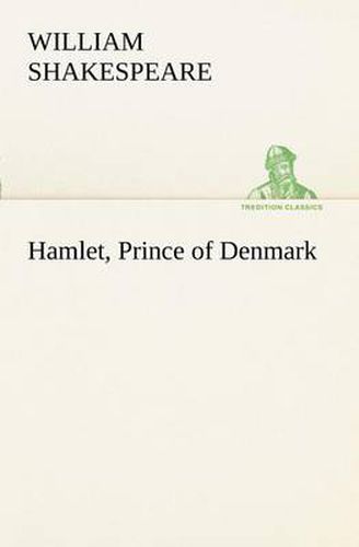 Cover image for Hamlet, Prince of Denmark