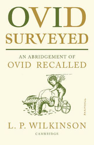 Ovid Surveyed: An Abridgement for the General Reader of 'Ovid Recalled