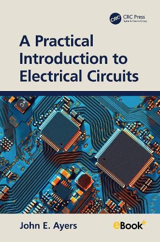 Cover image for A Practical Introduction to Electrical Circuits