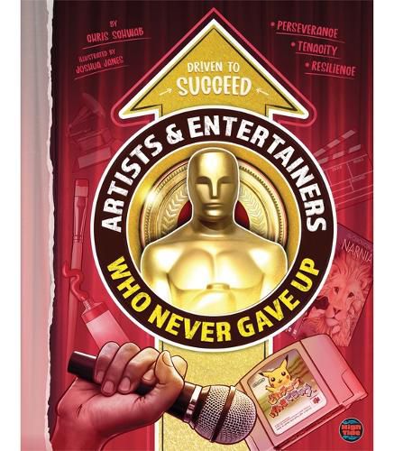 Cover image for Artists & Entertainers Who Never Gave Up