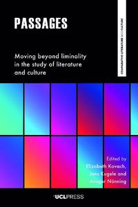 Cover image for Passages: Moving Beyond Liminality in the Study of Literature and Culture