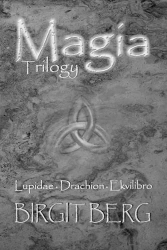 Cover image for Magia Trilogy