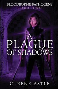 Cover image for A Plague of Shadows