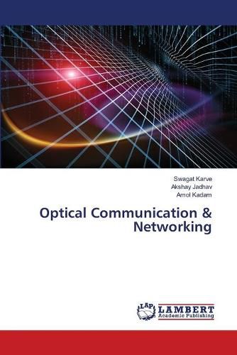 Cover image for Optical Communication & Networking