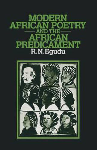 Cover image for Modern African Poetry and the African Predicament