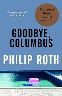 Cover image for Goodbye, Columbus: and Five Short Stories