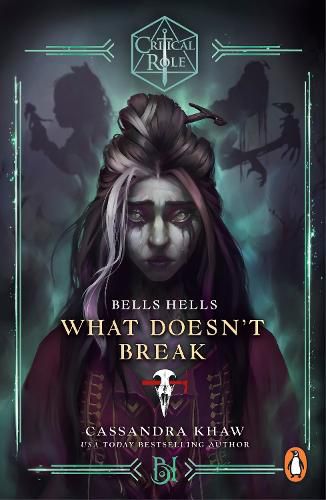 Cover image for Critical Role: Bells Hells - What Doesn't Break