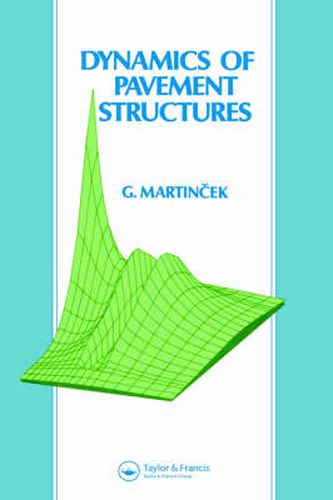 Cover image for Dynamics of Pavement Structures