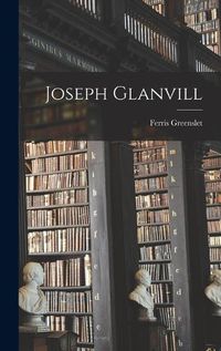 Cover image for Joseph Glanvill