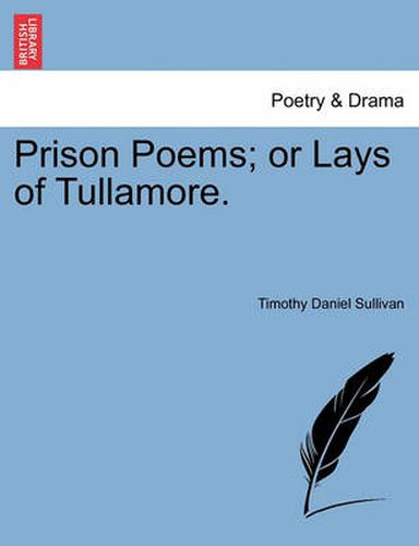 Cover image for Prison Poems; Or Lays of Tullamore.