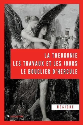 Cover image for La Theogonie, les travaux et les jours, le bouclier d'Hercule