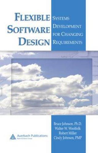 Cover image for Flexible Software Design: Systems Development for Changing Requirements