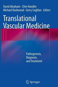 Cover image for Translational Vascular Medicine: Pathogenesis, Diagnosis, and Treatment