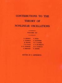 Cover image for Contributions to the Theory of Nonlinear Oscillations (AM-36), Volume III