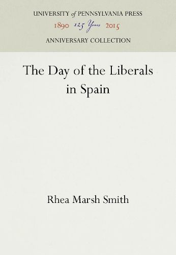 Cover image for The Day of the Liberals in Spain