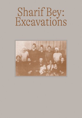 Cover image for Sharif Bey: Excavations
