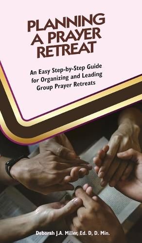 Cover image for Planning a Prayer Retreat