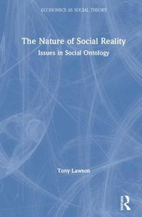 Cover image for The Nature of Social Reality: Issues in Social Ontology