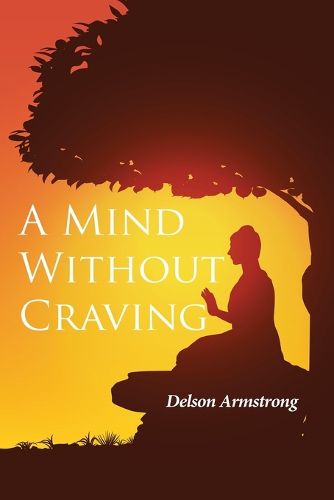 Cover image for A Mind Without Craving