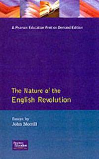 Cover image for The Nature of the English Revolution