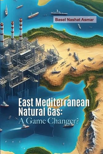 Cover image for East Mediterranean Natural Gas